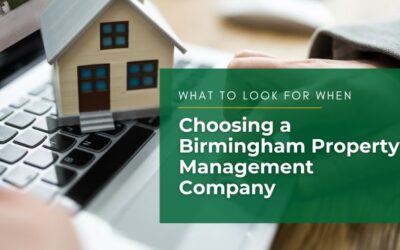 What to Look for When Choosing a Birmingham Property Management Company