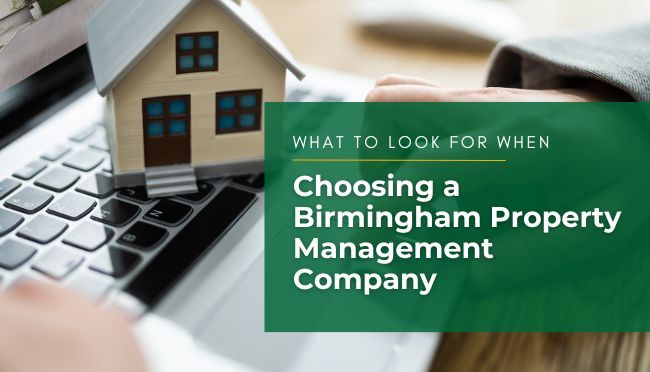 What to look for when choosing a birmingham property management company